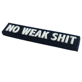 No Weak Shit - Patch