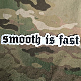 Smooth is fast - Sticker